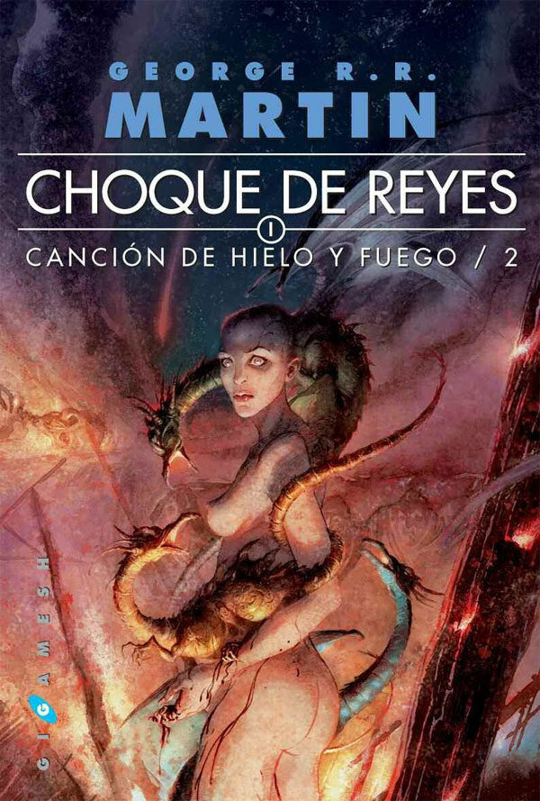 Choque de reyes (Canción de hielo y fuego #2)