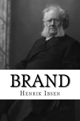 Brand by Henrik Ibsen | Goodreads