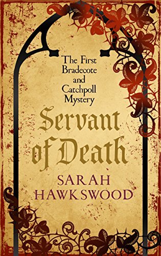 Servant of Death (A Bradecote and Catchpoll Investigation #1)