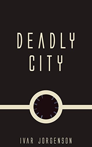 Deadly City book cover