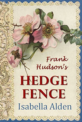 Frank Hudson's Hedge Fence