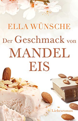 Der Geschmack von Mandeleis