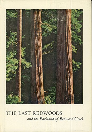 The Last Redwoods and the Parkland of Redwood Creek book cover
