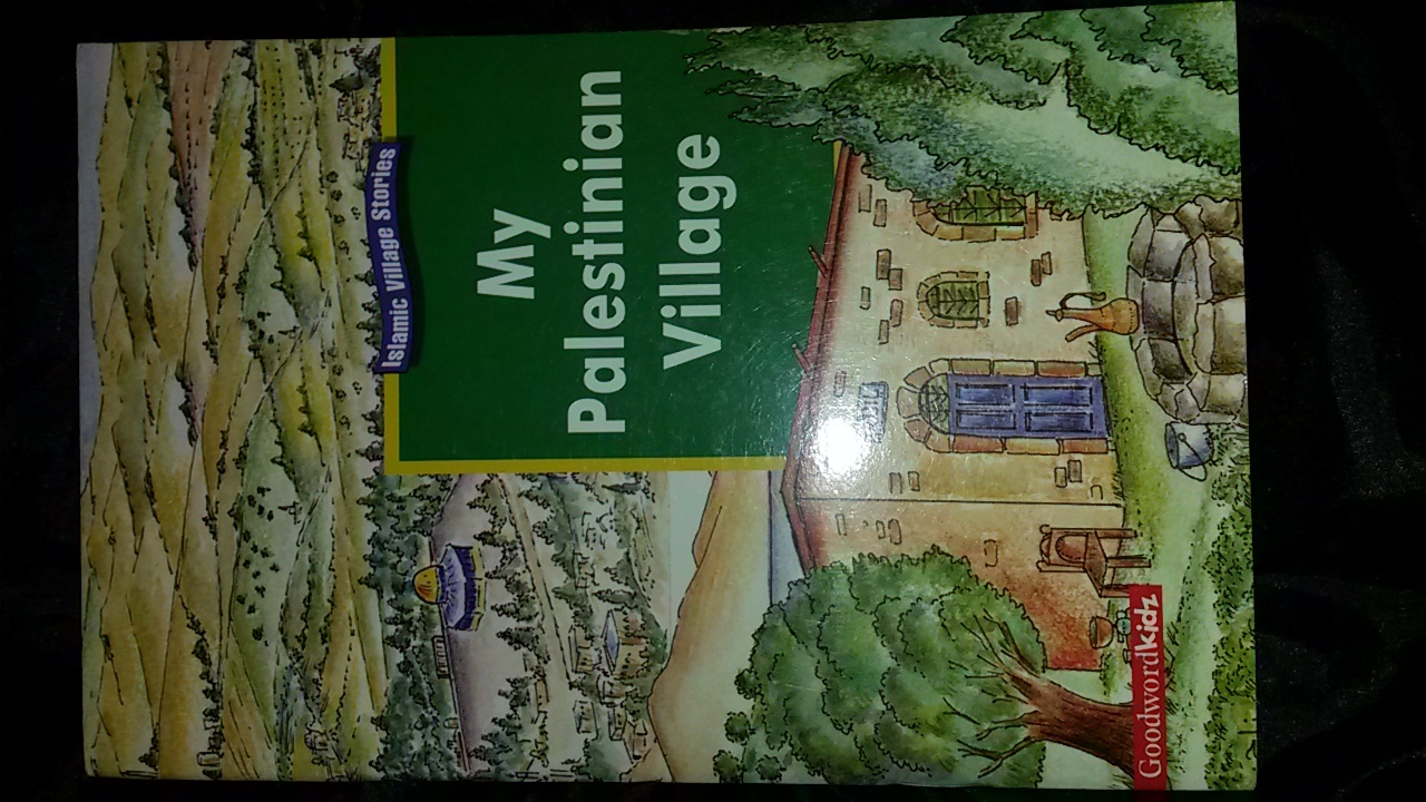 My Palestinian Village