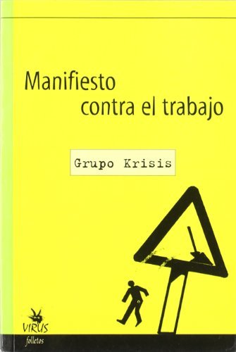 Manifiesto contra el trabajo