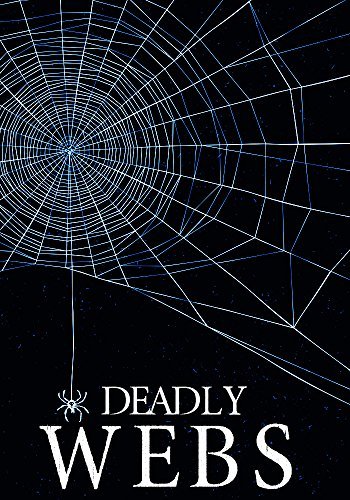Deadly Webs book cover