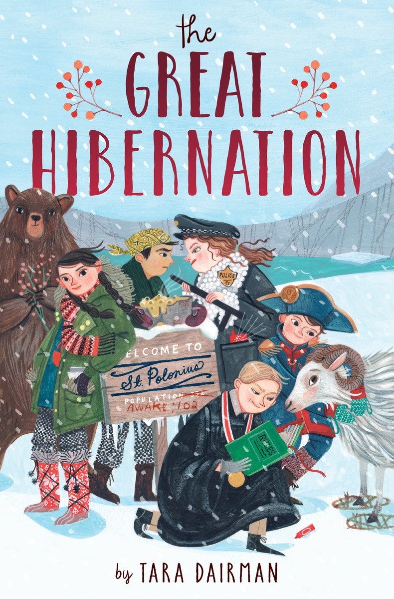 The Great Hibernation by Tara Dairman | Goodreads
