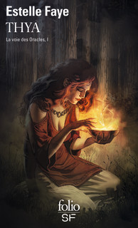 Thya (La Voie des oracles, #1)
