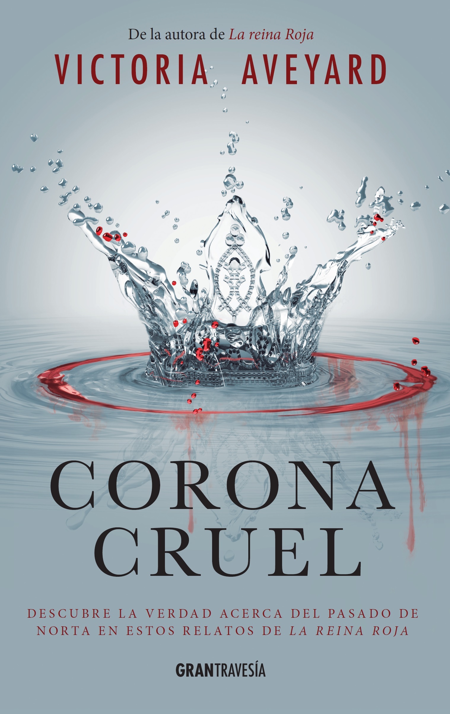 Corona cruel (La reina roja, #0.1-#0.2)