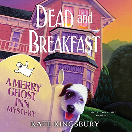 Dead and Breakfast (Merry Ghost Inn, #1)