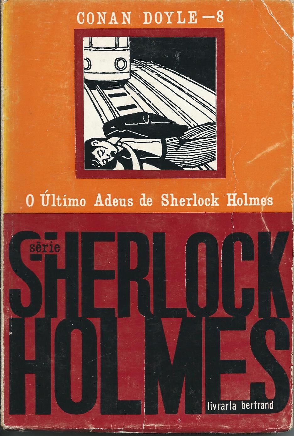 O Último Adeus De Sherlock Holmes by Arthur Conan Doyle | Goodreads