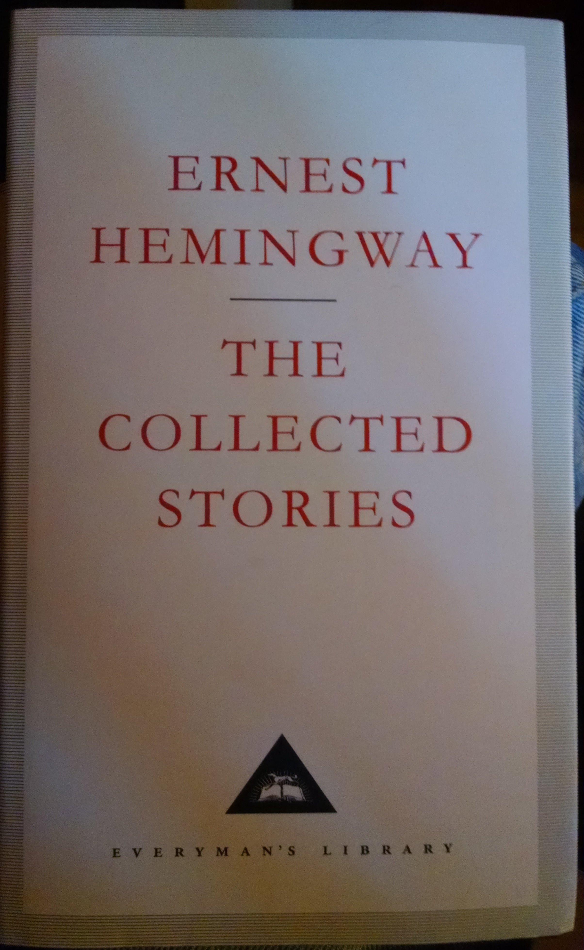 Ernest Hemingway: The Collected Stories by Ernest Hemingway | Goodreads