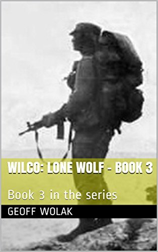 Wilco: Lone Wolf Book 3