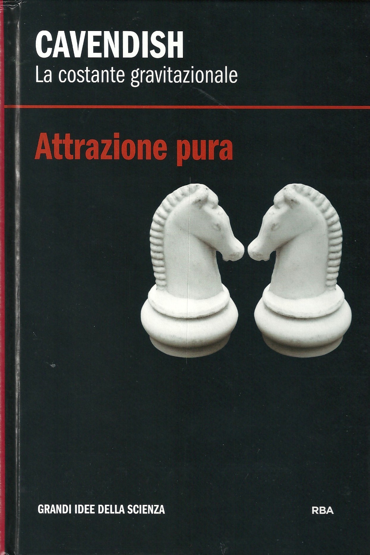 Attrazione pura. Cavendish book cover