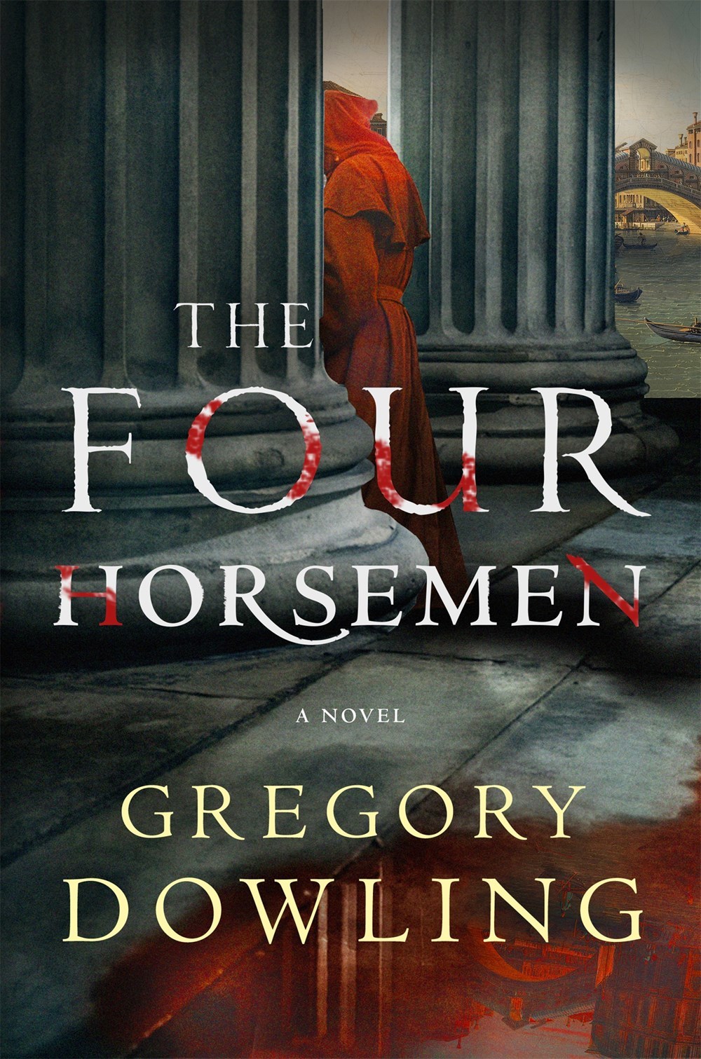 The Four Horsemen by Gregory Dowling Goodreads