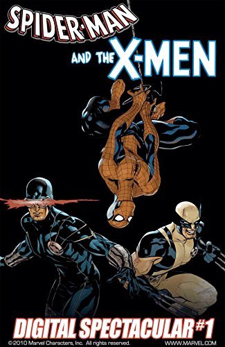 Spider-Man and the X-Men Digital Spectacular #1 book cover