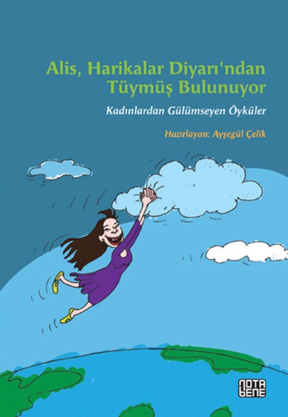 Alis, Harikalar Diyarı'ndan Tüymüş Bulunuyor book cover