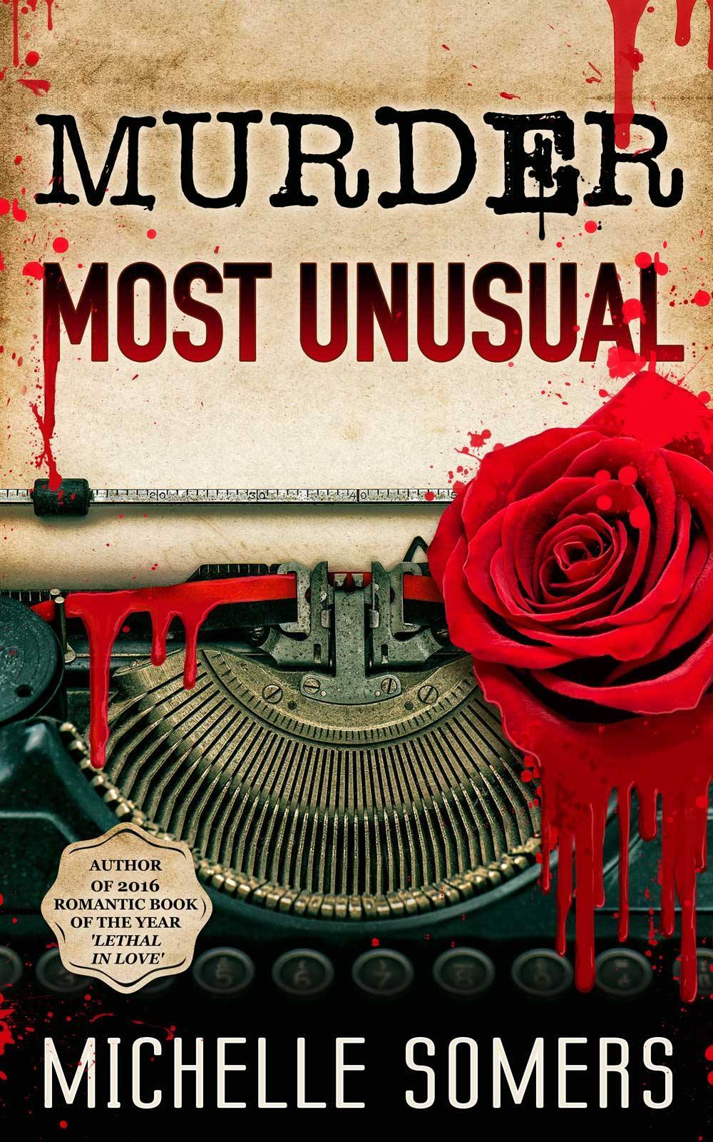 Murder Most Unusual