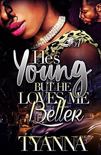 He's Young But He Loves Me Better book cover