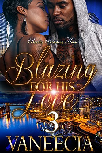 Blazing For His Love 3 book cover