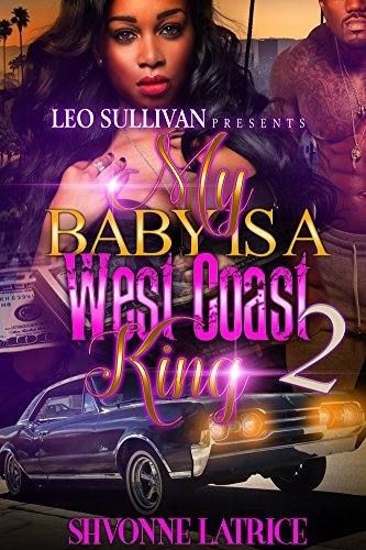 My Baby Is a West Coast King 2 book cover