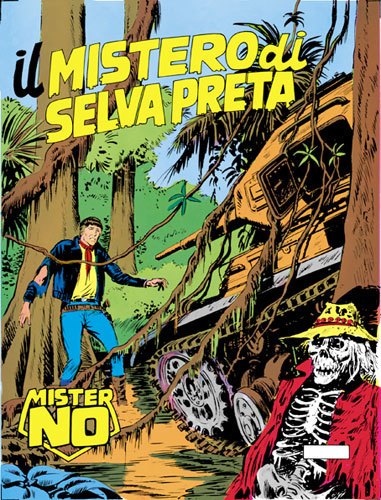 Mister No n° 41: Il mistero di Selva Preta by Guido Nolitta | Goodreads