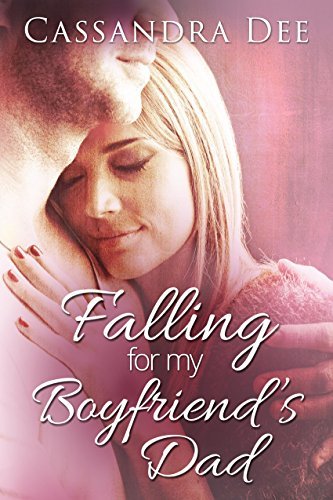 Falling for My Boyfriend's Dad book cover