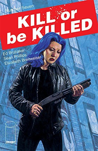 Kill or be Killed #7 book cover