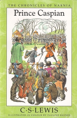 Prince Caspian (The Chronicles of Narnia, #4)