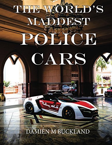 The World's Maddest Police Cars
