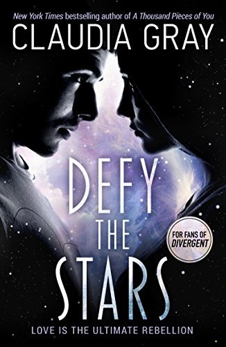 Defy the Stars (Constellation, #1)