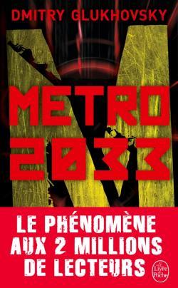 Metro 2033 (Metro, #1)