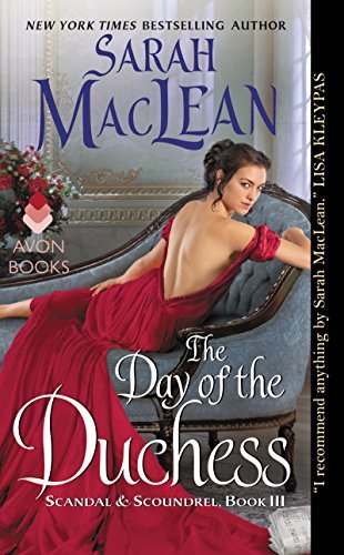 The Day of the Duchess (Scandal & Scoundrel, #3)