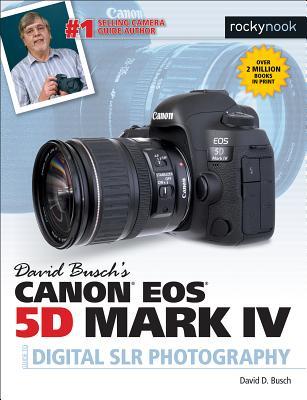 David Busch's Canon EOS 5D Mark IV Guide to Digital SLR Photography book cover