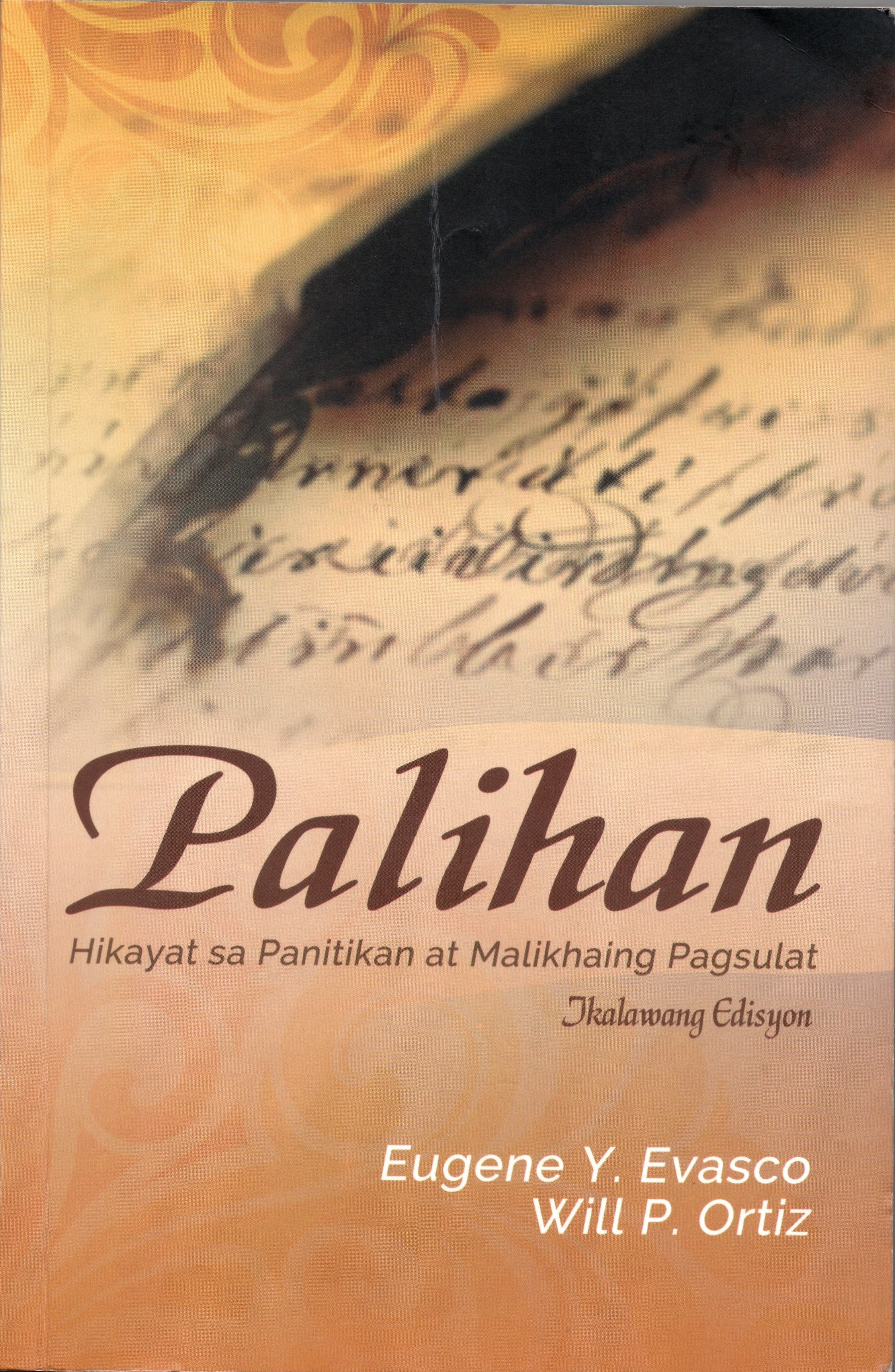 Palihan: Hikayat sa Panitikan at Malikhaing Pagsulat