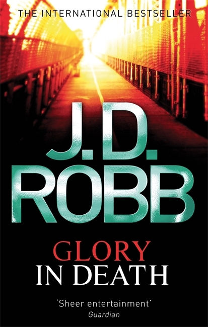 Glory in Death (In Death, #2)