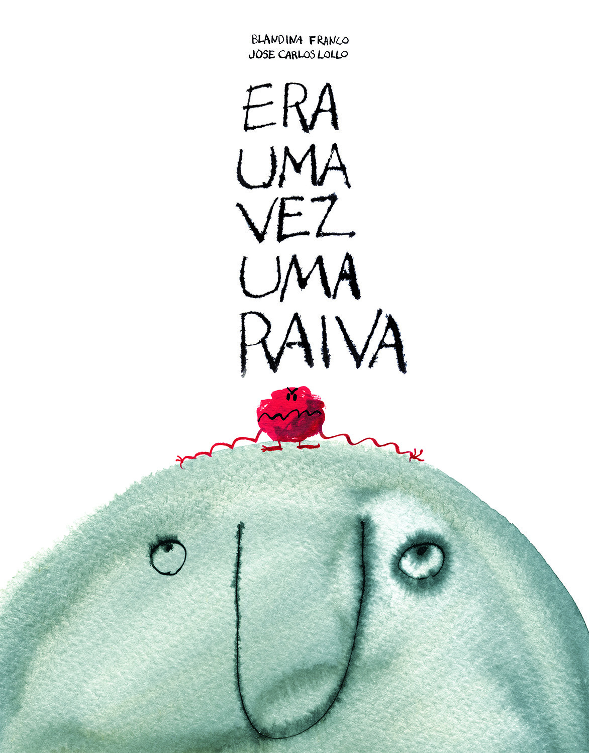 Era uma vez uma raiva