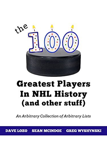 The 100 Greatest Players In NHL History (And Other Stuff): An Arbitrary ...