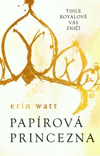 Papírová princezna (Royalové, #1)
