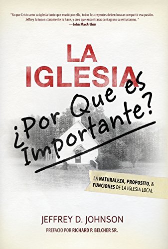La iglesia: ¿por qué es importante?