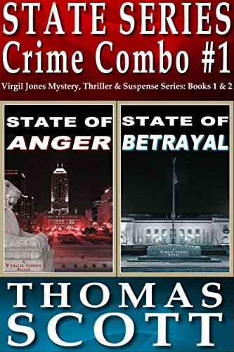 State Series Crime Combo #1: State of Anger / State of Betrayal