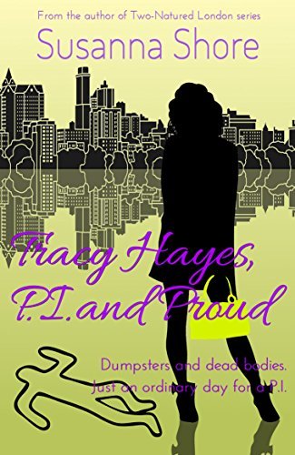 Tracy Hayes, P.I. and Proud