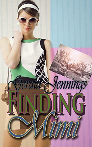 Finding Mimi by Gerald Jennings | Goodreads