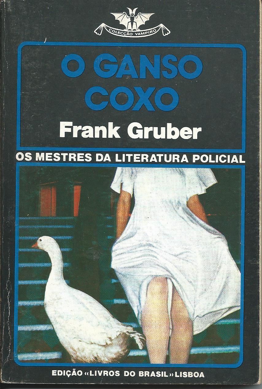 O Ganso Coxo book cover