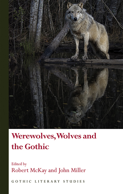 Werewolves, Wolves and the Gothic book cover