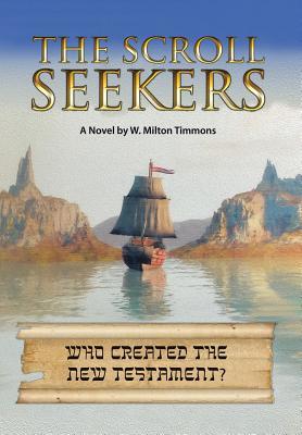 The Scroll Seekers: Who Created the New Testament?