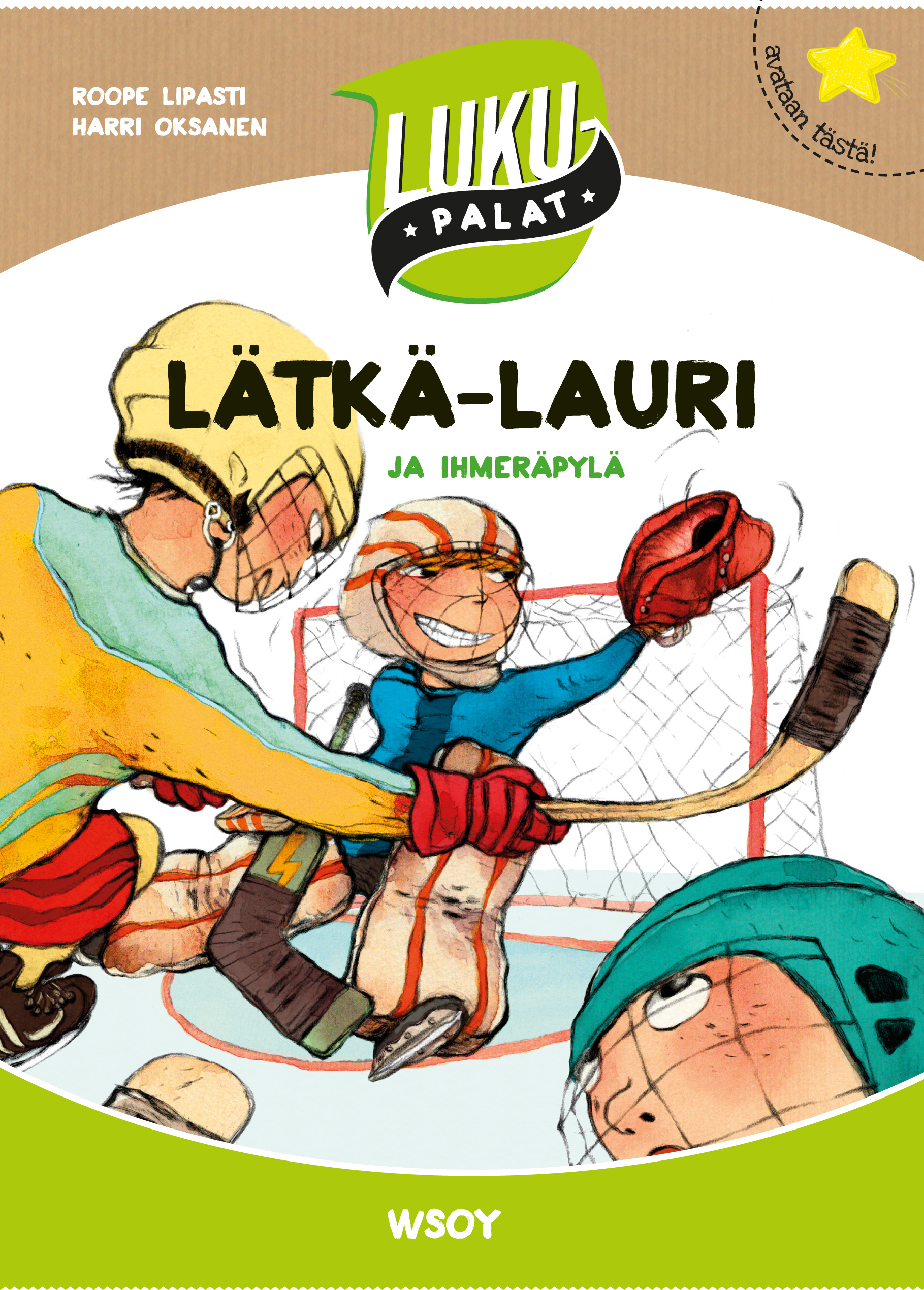 Lätkä-Lauri ja ihmeräpylä