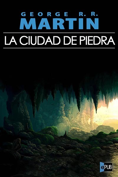 La ciudad de piedra