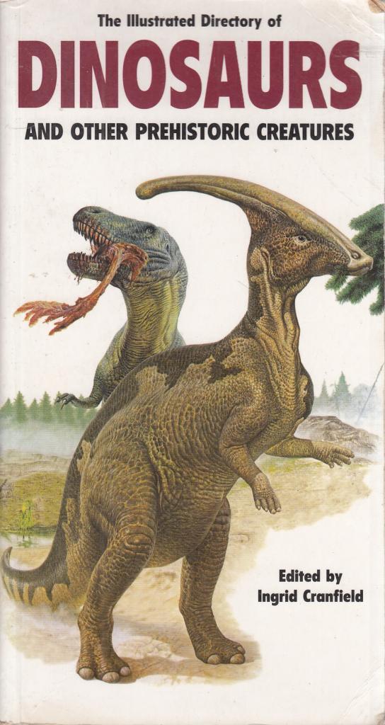 洋書 Illustrated Directory of Dinasaurs The Illustrated Directory of Dinosaurs: And Other