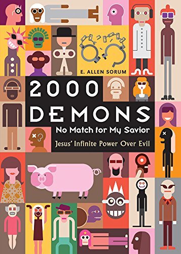 2000 Demons: No Match for My Savior